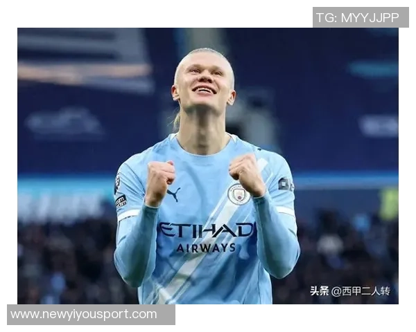 哈兰德英超94球创纪录主场进球仅次阿圭罗成曼城传奇